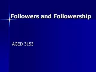 Followers and Followership