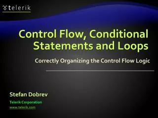 Control Flow, Conditional Statements and Loops