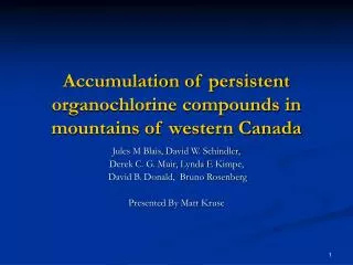 Accumulation of persistent organochlorine compounds in mountains of western Canada