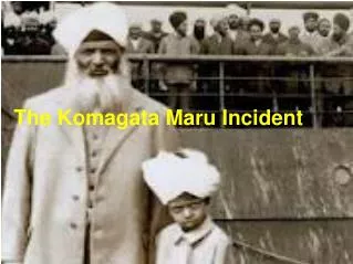 The Komagata Maru Incident