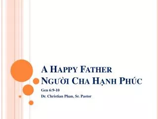 a happy father ng i cha h nh ph c