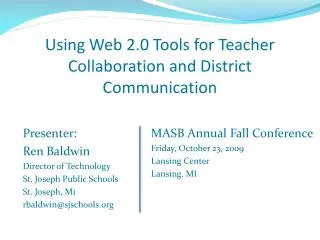 Using Web 2.0 Tools for Teacher Collaboration and District Communication