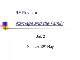 RE Revision Marriage and the Family