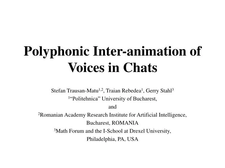 polyphonic inter animation of voices in chats
