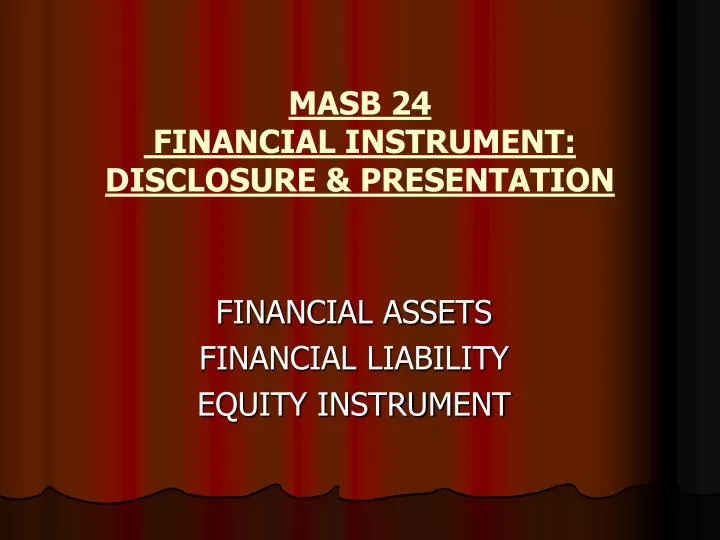 masb 24 financial instrument disclosure presentation