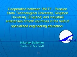 Nikolay Salienko Head of Int. Dep. MATI