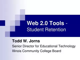 Web 2.0 Tools - Student Retention
