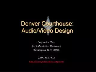 Denver Courthouse: Audio/Video Design