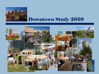 Downtown Study 2010
