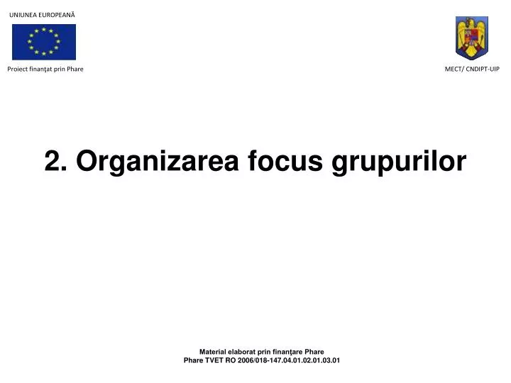 2 organiz area focus grup urilor