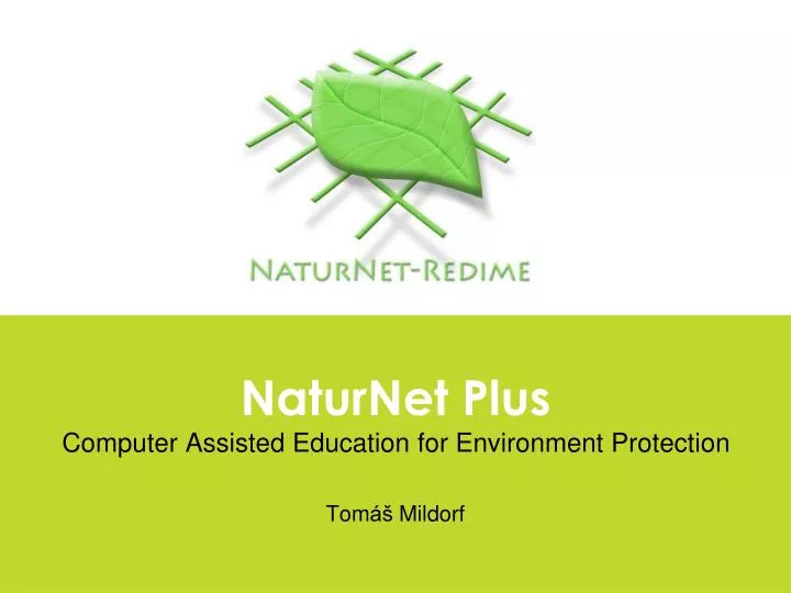 naturnet plus computer assisted education for environment protection tom mildorf