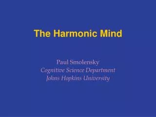 The Harmonic Mind