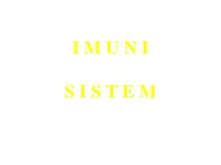 i m u n i s i s t e m