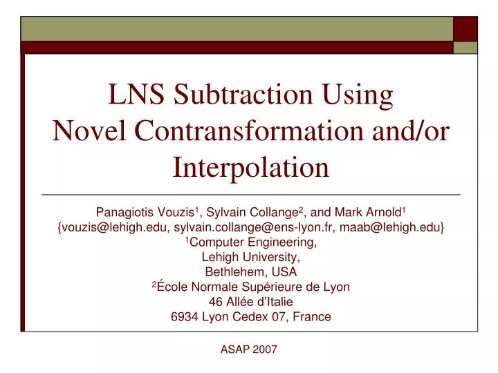 lns subtraction using novel contransformation and or interpolation