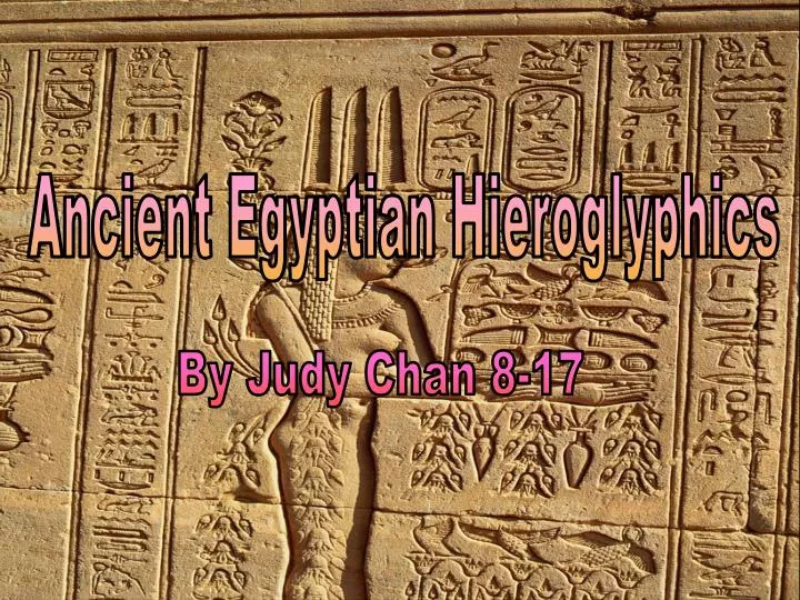 Ppt Ancient Egyptian Hieroglyphics Powerpoint Presentation Free