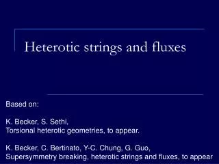 Heterotic strings and fluxes