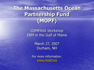 The Massachusetts Ocean Partnership Fund (MOPF)