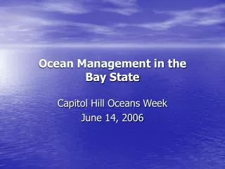 Ocean Management in the Bay State
