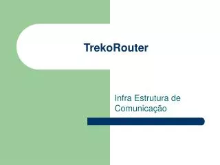 trekorouter