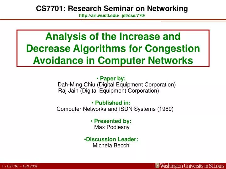 analysis of the increase and decrease algorithms for congestion avoidance in computer networks