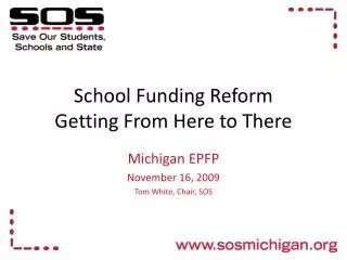 School Funding Reform Getting From Here to There