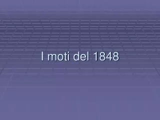 i moti del 1848