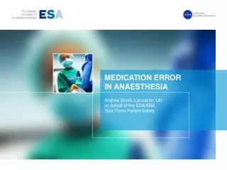MEDICATION ERROR IN ANAESTHESIA