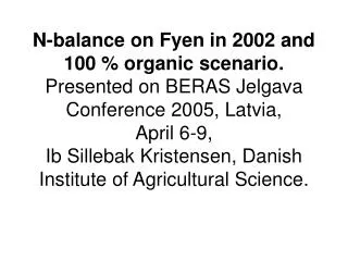 Table 1. Farm characteristics on Fyen in 2002.