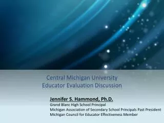 Central Michigan University Educator Evaluation Discussion