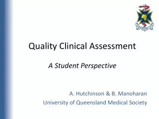 Quality Clinical Assessment A Student Perspective