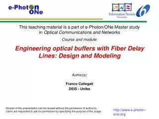Engineering optical buffers with Fiber Delay Lines: Design and Modeling