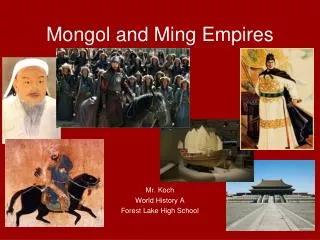Mongol and Ming Empires