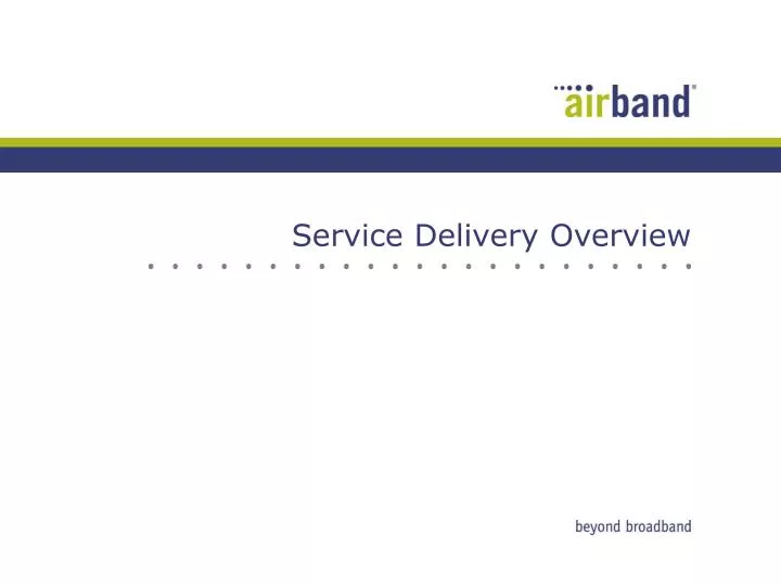 service delivery overview