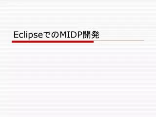 eclipse midp