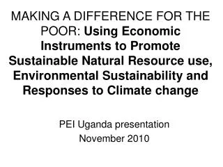 PEI Uganda presentation November 2010