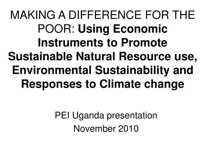 pei uganda presentation november 2010