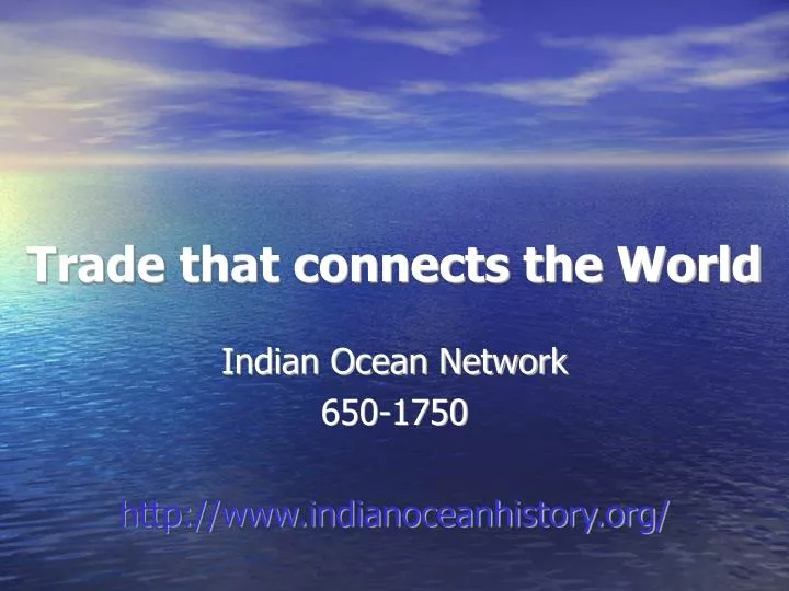 indian ocean network 650 1750 http www indianoceanhistory org