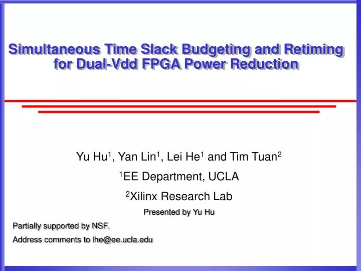 simultaneous time slack budgeting and retiming for dual vdd fpga power reduction