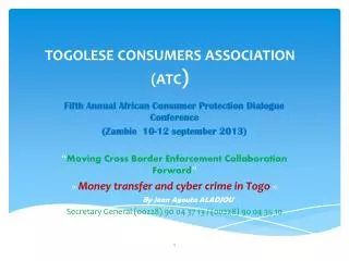 TOGOLESE CONSUMERS ASSOCIATION (ATC )