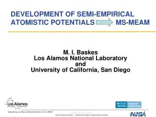 DEVELOPMENT OF SEMI-EMPIRICAL ATOMISTIC POTENTIALS MS-MEAM