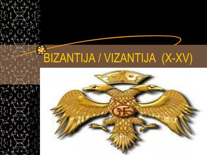 bizantija vizantija x xv