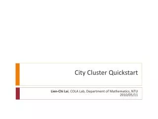 City Cluster Quickstart