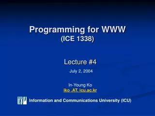 Programming for WWW (ICE 1338)