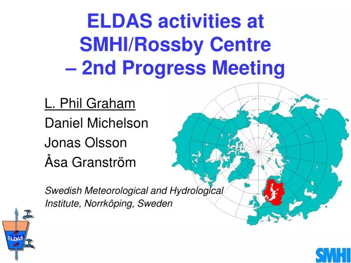 eldas activities at smhi rossby centre 2nd progress meeting