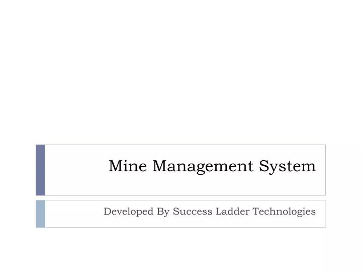 mine management system