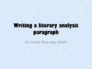 Writing a literary analysis paragraph