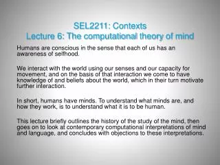 SEL2211: Contexts Lecture 6: The computational theory of mind
