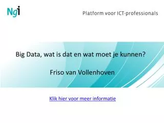 big data wat is dat en wat moet je kunnen