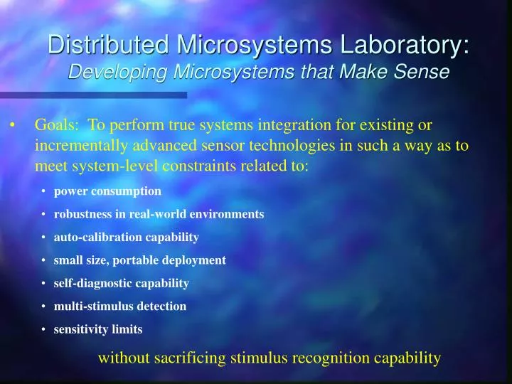 distributed microsystems laboratory developing microsystems that make sense