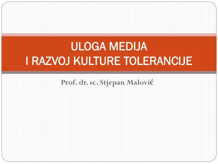 uloga medija i razvoj kulture tolerancije